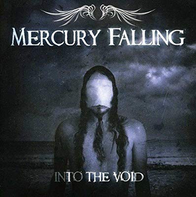 Mercury Falling - Into The Void